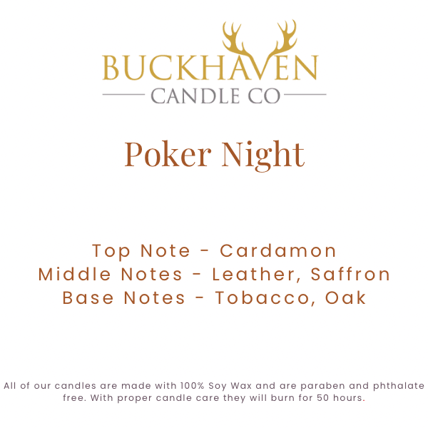 Poker Night soy candle scent notes cardamom, leather, saffron, tobacco, oak